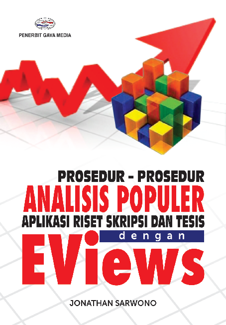 Prosedur-Prosedur Analisis Populer Aplikasi Riset Skripsi dan Tesis dengan EViews