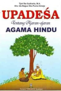 Upadesa tentang Ajaran-ajaran Agama Hindu