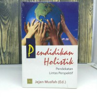 Pendidikan Holistik