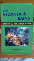 Seri Vedanta & Sains: Kehidupan dan Asal Mula Jagat Raya