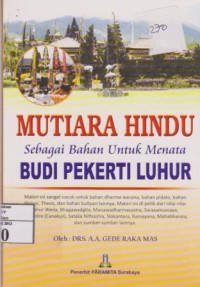 Mutiara Hindu sebagai Bahan Untuk Menata Budi Pekerti Luhur