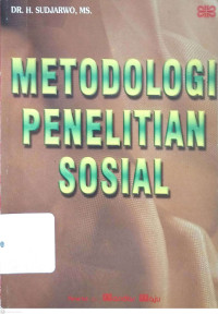 Metodologi Penelitian Sosial