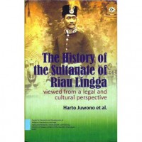 The History of the Sultanate of Riau Lingga