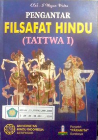 Pengantar filsafat Hindu : tattwa I