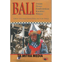 Bali dalam Proses Pembentukan Karakter Bangsa