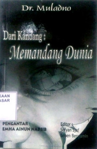 Dari kandang : memandang dunia