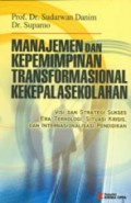 Manajemen dan Kepemimpinan Transformasional Kekepalasekolahan