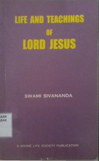 Life and Teachings of Lord Jesus