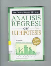 Analisis Regresi dan Uji Hipotesis