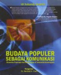 Budaya Populer sebagai Komunikasi