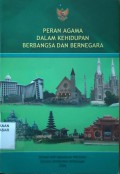 Peran Agama dalam Kehidupan Berbangsa dan Bernegara