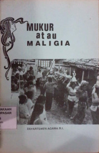 Mukur atau Maligia