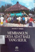 Membangun Desa Adat Bali yang Sejuk