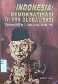 Indonesia : demokratisasi di era globalisasi