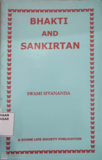 Bhakti and Sankirtan