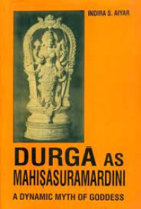 Durga as Mahisasuramardini