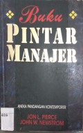 Buku pintar manajer : aneka pandangan kontemporer = The manager's bookshelf