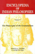 Encyclopedia of Indian Philosophies (Vol. 5): the philosophy of the Grammarians