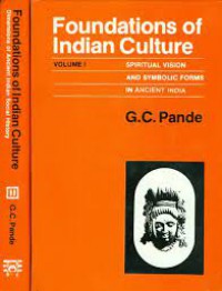 Foundations of Indian Culture Vol. I