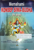 Memahami konsep Siwa - Budha di Bali