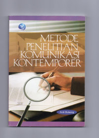 Metode Penelitian Komunikasi Kontemporer