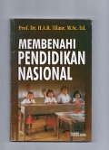 Membenahi Pendidikan Nasional