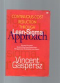 Continuous Cost Reduction Through Lean-Sigma Approach