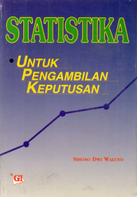 Statistika Untuk Pengambilan Keputusan