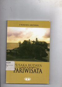 Pusaka Budaya dan Pariwisata