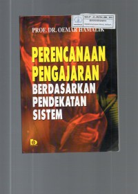 Perencanaan Pengajaran Berdasarkan Pendekatan Sistem