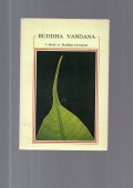 Buddha Vandana : a Book of Buddhist Devotions