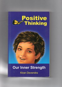 Positive Thinking : Our Inner Strength