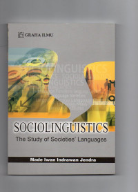 Sociolinguistics : The Study of Societies' Languages