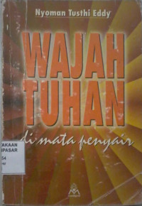 Wajah Tuhan di Mata Penyair