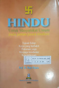 Hindu untuk masyarakat umum pada jaman pasca modern : Tujuan hidup kerja yang berbakti pedoman yoga menjaga kesehatan kesejahteraan