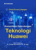 Komunikasi Data dengan Teknologi Huawei