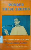 Ponder These Truths : early morning meditation talks