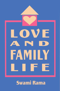 Love and Family Life