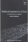 Mystical Experience of God : A Philosophical Inquiry (Routledge Philosophy of Religion Series)