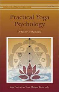 Practical Yoga Psychology