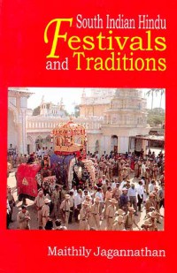 South Indian Hindu Festival and Traditions