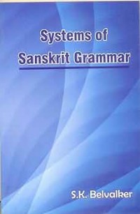 Systems of Sanskrit Grammar