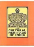 The Cultural Heritage of India Vol. VII Part One