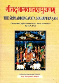 The Srimadbhagavata Mahapuranam Vol. I