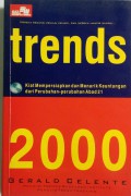 Trends 2000 : Kiat mempersiapkan dan menarik keuntungan dari perubahan-perubahan sikap