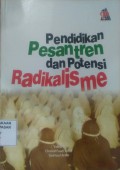 Pendidikan Pesantren dan Potensi Radikalisme