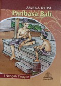 Aneka Rupa Paribasa Bali