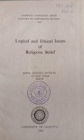 Logical and Ethical Issues of Religious Belief