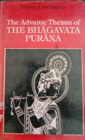 The Advaitic Theism of The Bhagavata Purana
