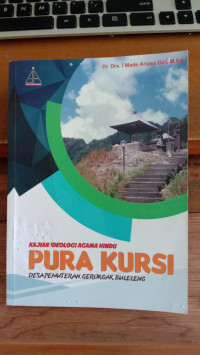 Kajian Ideologi Agama Hindu Pura Kursi Di Desa Pemuteran Kecamatan Gerokgak Kabupaten Buleleng